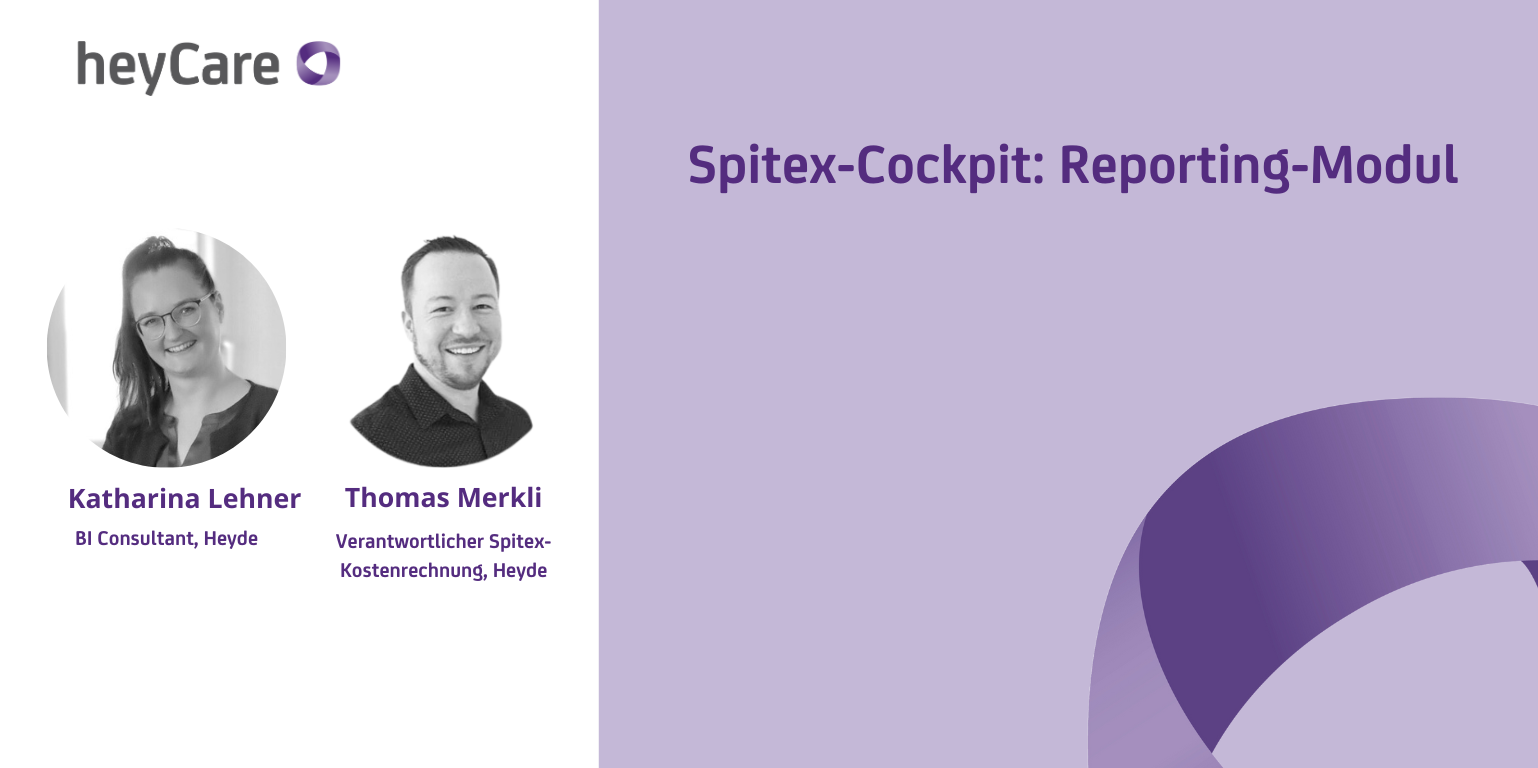 Katharina Lehner  Thomas Merkli Spitex-Cockpit Reporting Modul